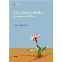 Más Allá De Las Heridas: La Fuerza De Ana