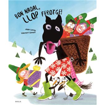 Bon Nadal, llop ferotge!