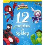 Spidey y su superequipo. 12 cuentos de Spidey