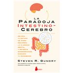 La Paradoja Intestino-Cerebro