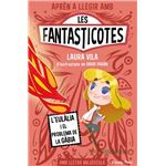 Aprèn a llegir amb les Fantasticotes 5. L´´Eulàlia i el prob