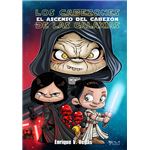 Los Cabezones de las Galaxias: El ascenso del Cabezón