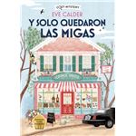 Y Solo Quedaron Las Migas