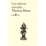 Las cabezas trocadas