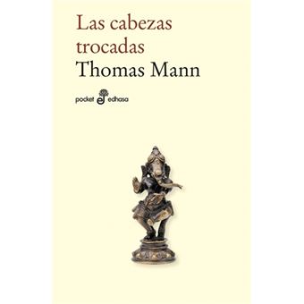Las cabezas trocadas