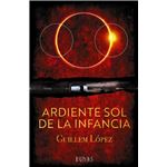 Ardiente sol de la infancia