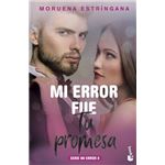 Mi error fue tu promesa
