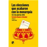 Las elecciones que acabaron con la monarquía