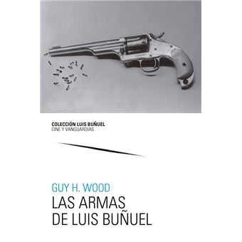 Las armas de Luis Buñuel - 1