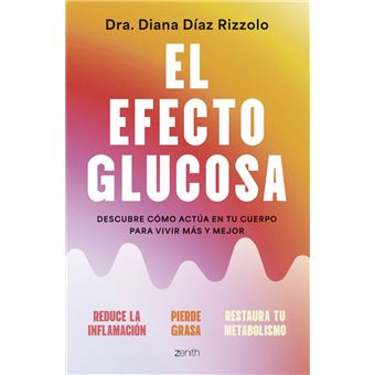 El efecto glucosa
