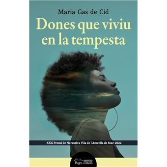 Dones que viviu en la tempesta