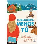 Cualquiera menos Tú