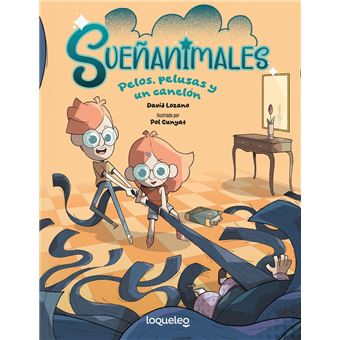 Sueñanimales. Pelos, pelusas y un canelón
