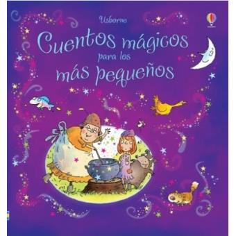 Cuentos mágicos para los más pequeños - -5% en libros | Fnac