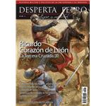 Ricardo Corazón de León. La Tercera Cruzada (II). Desperta Ferro Antigua y Medieval. n.º 68