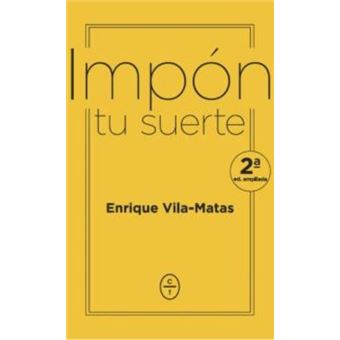 Impón tu suerte