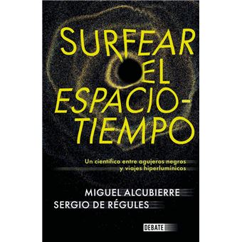 Surfear el espacio-tiempo - 1
