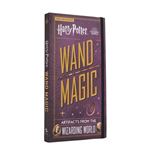 Harry Potter: Wand Magic: Artifacts from the Wizarding World (