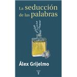 La Seducción De Las Palabras