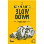 Slow Down