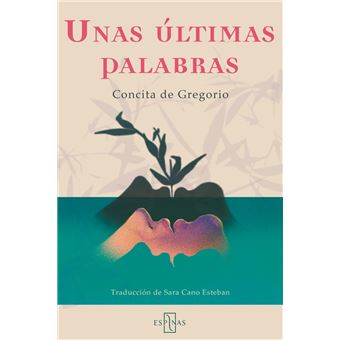 Unas Últimas Palabras