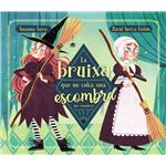 La bruixa que no volia una escombra-per escombrar