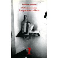 Libro Pintores De guillaume apollinaire los meditaciones la balsa medusa tapa blanda cubistaslos epub