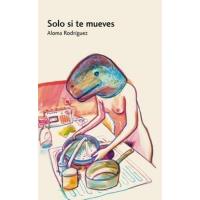Solo si te mueves
