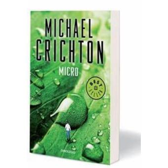 Micro - Michael Crichton, Richard Preston -5% en libros | Fnac