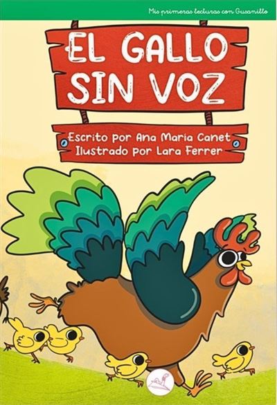 Gusanillo El Gallo Sin Voz