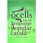 Els noms dels ocells en el llenguatge popular català