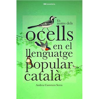 Els noms dels ocells en el llenguatge popular català