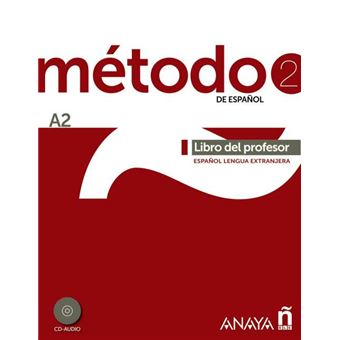 Método 2 de español (a2). libro del profesor