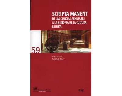 Scripta Manent de las ciencias auxiliares a la Historia de la cultura ...