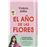El año de las flores