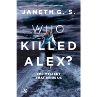 Who killed Alex?