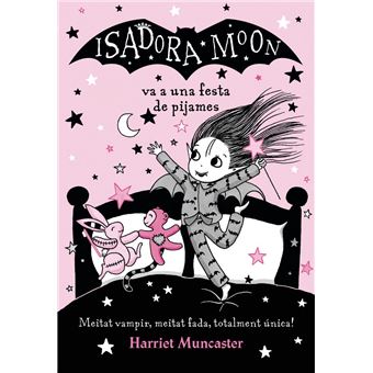 La Isadora Moon va a una festa de pijames (La Isadora Moon)