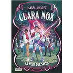 Clara Nox 3. La hora del salto