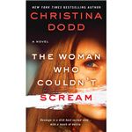 The woman who couldn't scream