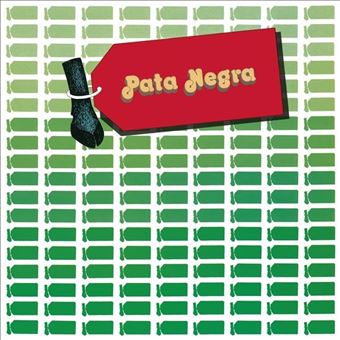 Pata negra - Vinilo