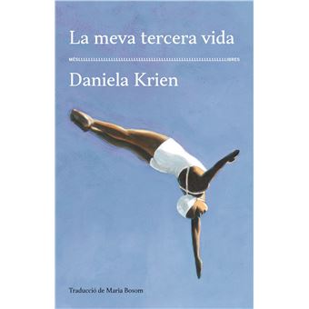 La meva tercera vida