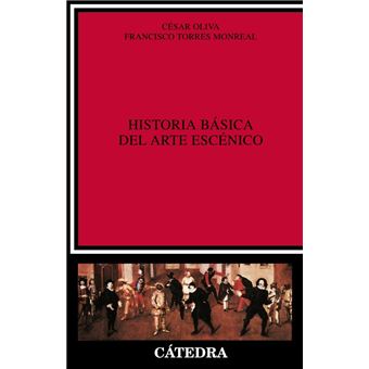 Historia básica del arte escénico