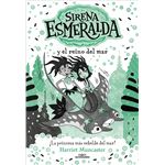 La sirena Esmeralda 4 - Sirena Esmeralda y el reino del mar