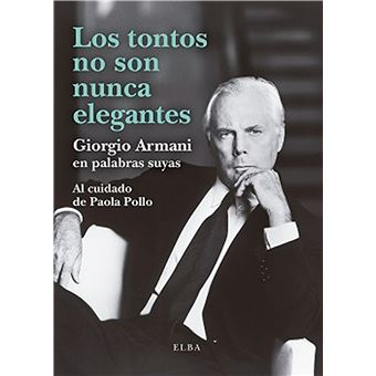 Los tontos no son nunca elegantes