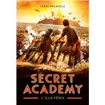 L´´illa Fènix (Secret Academy 1)