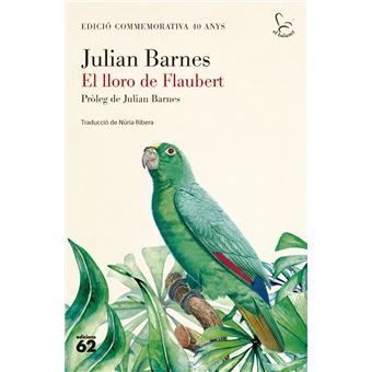 El lloro de Flaubert