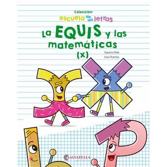 La EQUIS y las matemáticas - 1