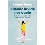 Cuando la vida nos duele