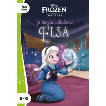 Frozen. La magia helada de Elsa