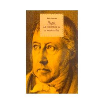 Hegel-la conciencia de la modernida